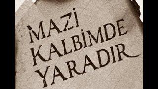 mazi kalbimde bir yaradır-seyyan hanım 1928-32-nostalji