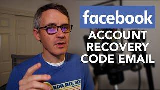 Facebook Account Recovery Code Email from security@facebookmail.com Explained