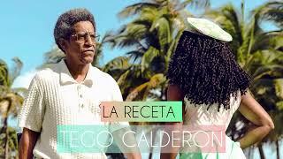 La Receta - Tego Calderón Audio