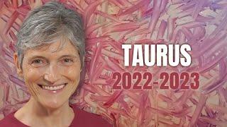 Taurus 2022-2023 Annual Horoscope Forecast - Amazing New Opportunities