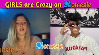 OMEGLE  Girls are Crazy   omegle india