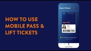 New My Epic app  How To Use Mobile Pass & Lift Tickets