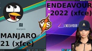Manjaro 21 vs Endeavour OS 2022
