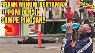 PERTAMAX DRINK BENSIN PRANK TO Faint All Panik Gas Station Employees