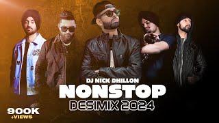 Nonstop Desi Mixes 2024 RECAP  DJ Nick Dhillon Karan Aujla Diljit Dosanjh & More