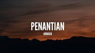 Armada - Penantian Lirik