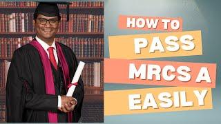 170. How I had studied to pass MRCS Part A in my first attempt