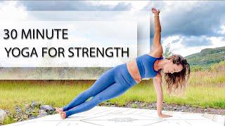 30 Minute Yoga for Strength — Core Burn Arm and Upper Body