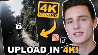 The Secret To Uploading 4k High Quality Reels On Instagram and Tiktok