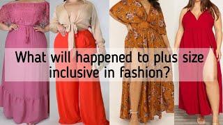 What will happened to plus size inclusive in fashion? Very few of the model in the AW23 Collection