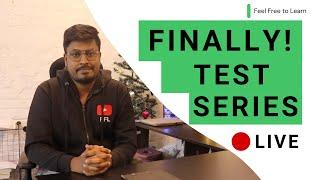 We Launched our Test Series  FeelFreetoLearn