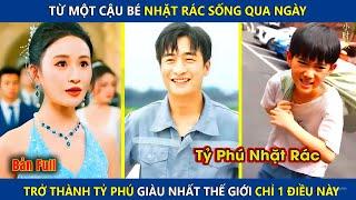 Từ Một Cậu Bé Nhặt Rác Trở Thành Tý Phú Giàu Nhất Thế Giới Chỉ Với Một Điều Này  review phim hay