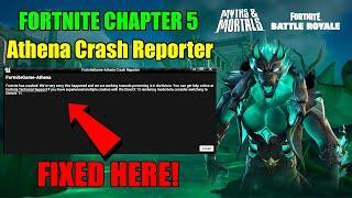 Athena Crash Reporter Fortnite Chapter 5 Season 2 Fix