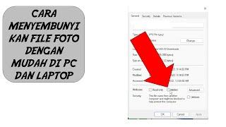 CARA MENYEMBUNYIKAN FOTO DI PC DAN LAPTOP DENGAN MUDAH