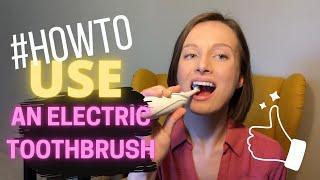 How To Use An Electric Toothbrush Correctly  Live Demo
