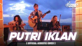 Charly Van Houten ft Rafi Dellu - Putri Iklan  Setia Band  - Official Live Acoustic Cover 93