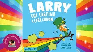 LARRY THE FARTING LEPRECHAUN by Jane Bexley St.Patricks Day Read Aloud for Kids Bedtime Stories