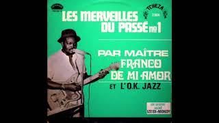 MAITRE FRANCO DE MI AMOR ET L OK JAZZ *** LES MERVEILLES DU PASSE N°1. 1969 ALBUM