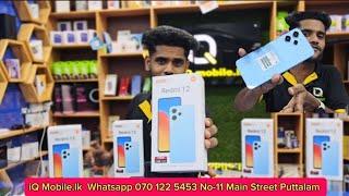 REDMI 12 UNBOXING REVIEW  தமிழ் BEST PRICE IN SRILANKA   #puttalam #redmi12 #redmi #iqmobile