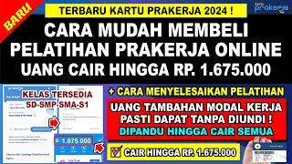 Terbaru Gelombang 68 CARA BELI PELATIHAN PRAKERJA YANG MUDAH DAN CEPAT 2024 DAPAT UANG RP 1.675.000