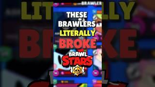 Brawlers That BROKE The Game #brawlstars #shorts