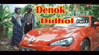 Denok Didhol Part 1 - Pak Bhabin