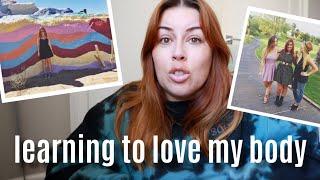 Learning to Love My Body  body dysmorphia body acceptance mental health