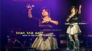 DAMA DAM MAST  AIYSHA SAAGAR  Live WILL YOU BE MY VALENTINE  HD