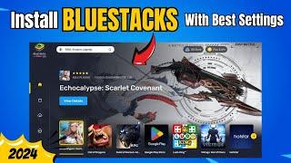 How to Install BLUESTACKS on Windows 1011 With Best Settings 2024