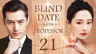 Blind Date With Professor-21 The female doctor’s first blind date turned out to be her professor