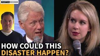 How Elizabeth Holmes Deceived Bill Clinton in This Outrageous Interview