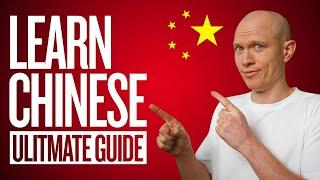 How to Learn Chinese The Ultimate Guide