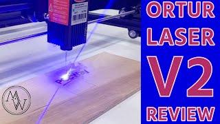 Ortur Laser Master V2 Review.  Best $200 Bucks Spent Ever.