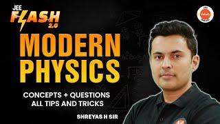 Complete Modern Physics  JEE 202425  PYQs  Shreyas Sir