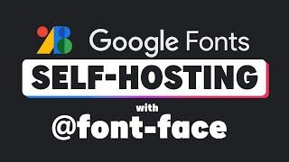 Self-hosting fonts explained including Google fonts  @font-face tutorial