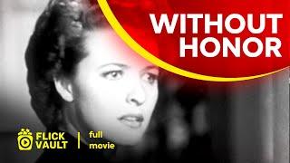 Without Honor  Full HD Movies For Free  Flick Vault