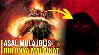 ASAL MULA IBLIS  APAKAH IBLIS TERMASUK GOLONGAN MALAIKAT ll Calm Channel