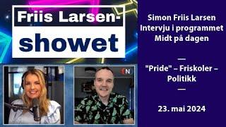 Pride - Friskoler - Politikk – Intervju i programmet Midt på dagen – FLS Bonusepisode