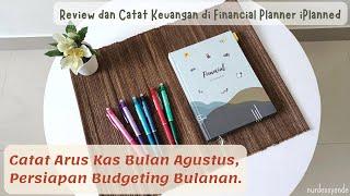 Persiapan Budgeting Catat Keuangan Agustus