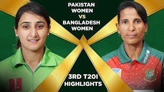 Highlights  Pakistan Women vs Bangladesh Women  3rd T20I  Final Full Match  PCB