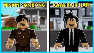 Orang Miskin Sombong VS Orang Kaya Baik Brookhaven - Roblox Indonesia