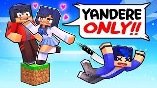 ONE YANDERE on an ALL BOYS One Block