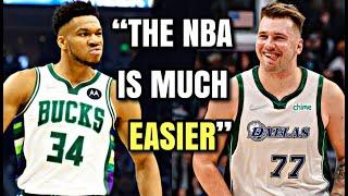 Europe is WAY HARDER than the NBA - Giannis and Luka EXPOSE Modern Basketball