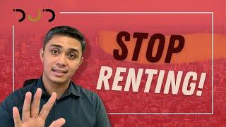 10 Reasons to Buy a House and Stop Renting Now  DJ Dimaliuat