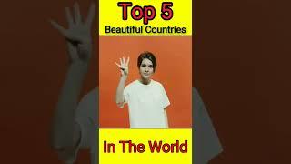 Top 5 Beautiful Countries #shorts #respect