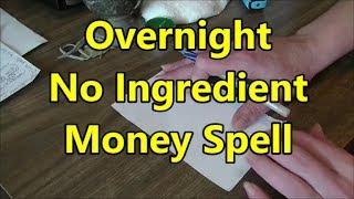 Overnight Money Spell No Ingredients  Spell Testing a Hoodoo Magick & More  spell