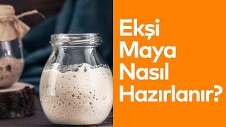 Ekşi Maya Nasıl Hazırlanır?