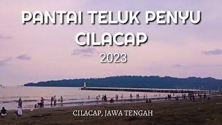 PANTAI TELUK PENYU CILACAP  JAWA TENGAH