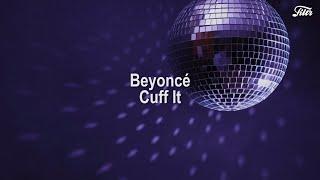 Beyoncé - CUFF IT Tradução  Letra