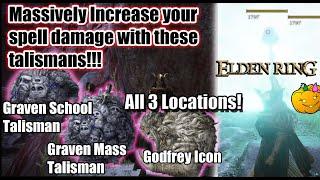 Increase your spell damage How to get Graven Mass School and Godfrey Icon - Locations - Elden Ring